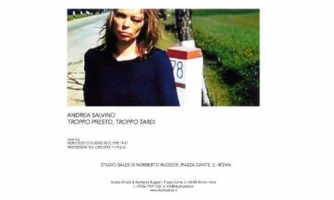 Andrea Salvino – Troppo presto troppo tardi